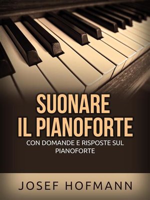 cover image of Suonare il pianoforte (Tradotto)
